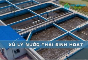 xử lý nước thải sinh hoạt